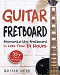 Guitar Fretboard: Memorize The Less Than 24 By Head **mint**. Fixed Price $41.95.