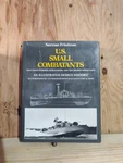 Norman Friedman 1987 Small Combatants Illustrated Design History Hc W/dj. Fixed Price $59.99.